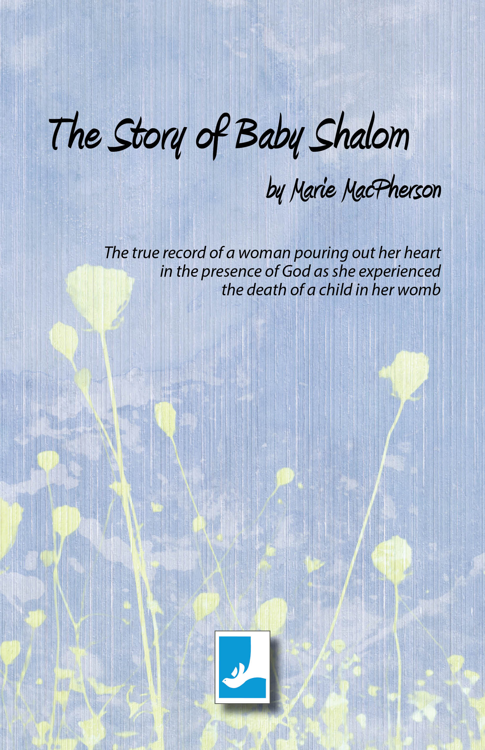 The Story of Baby Shalom