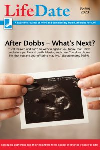 LifeDate Spring 2023 – After Dobbs – What’s Next?